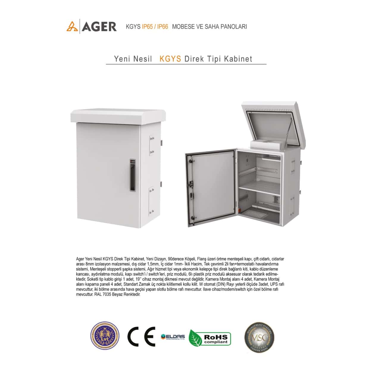 AGER KGYS DİREK TİPİ 600x525x600 ÇİFT CİDARLI OUTDOOR KABİNET+(1+1)FAN+D.MONTAJ - Görsel 1